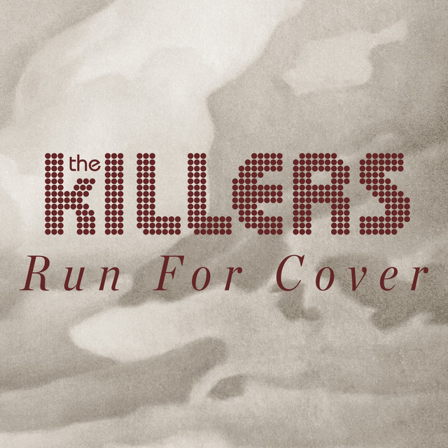 Run For Cover (Workout Mix) - The Killers
